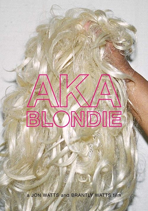 AKA Blondie  (2012)