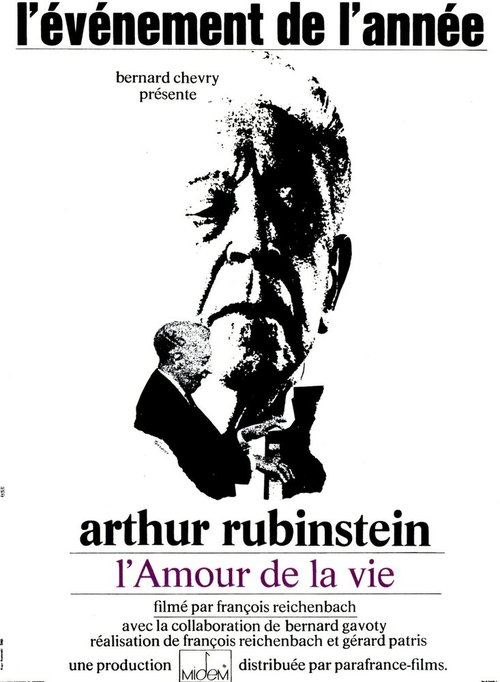 Артур Рубинштейн — Любовь к жизни  (1969)