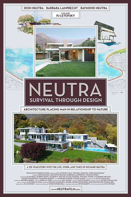 Neutra- Survival Through Design  (2019)