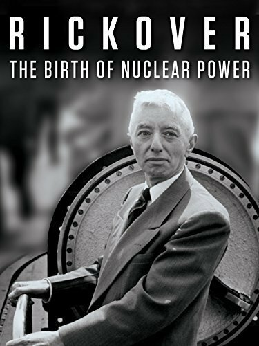 Rickover: The Birth of Nuclear Power  (2014)