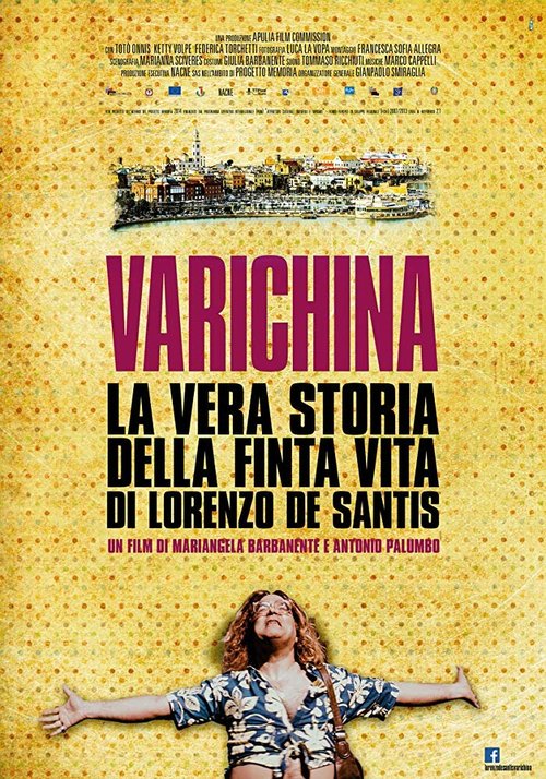 Varichina-the true story of the fake life of Lorenzo de Santis  (2017)