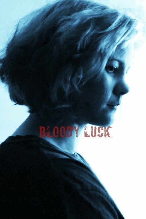 Bloody Luck  (2015)