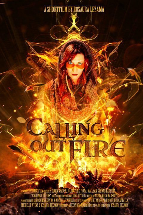 Calling Out Fire  (2013)