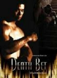 Death Bet  (2008)