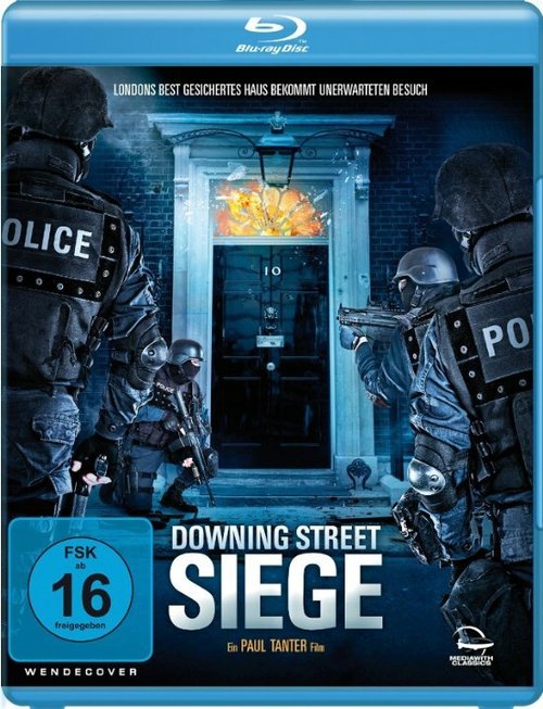 He Who Dares: Downing Street Siege  (2014)
