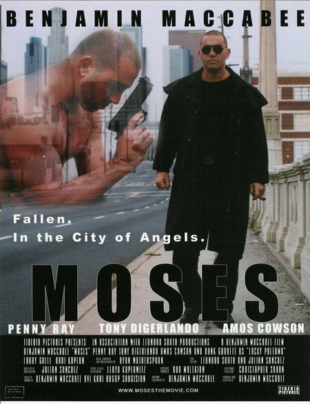 Moses: Fallen. In the City of Angels.
