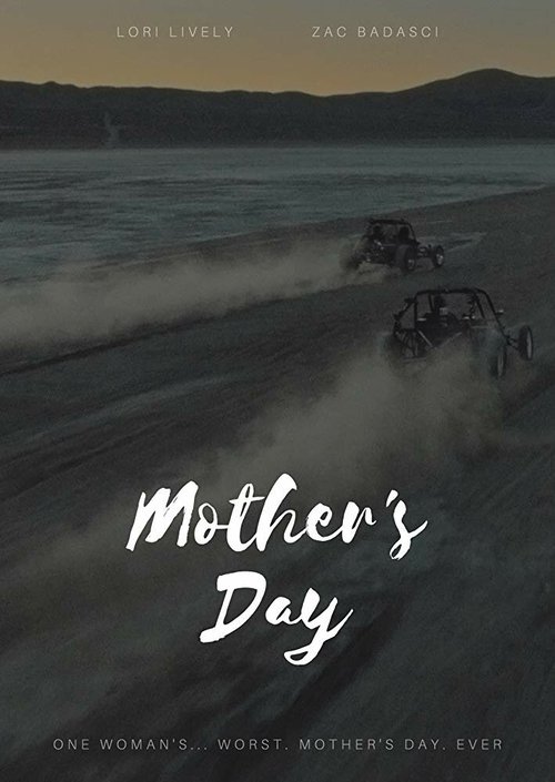 Mother's Day  (2017)