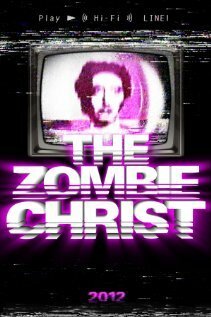 The Zombie Christ  (2012)
