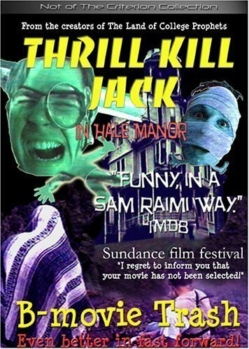 Thrill Kill Jack in Hale Manor  (2000)