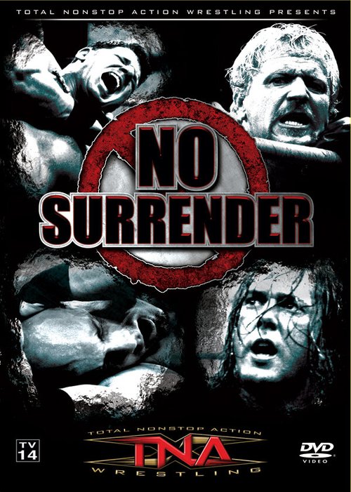 TNA Не сдаваться  (2005)