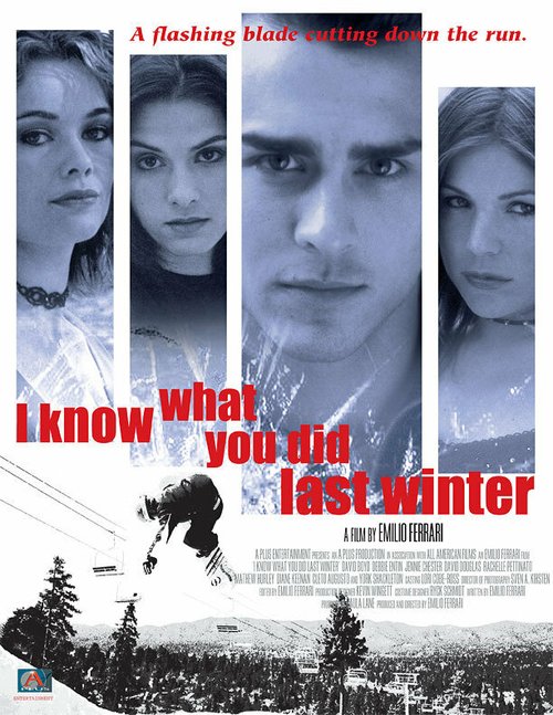 Я знаю, что вы сделали прошлой зимой  (2005)