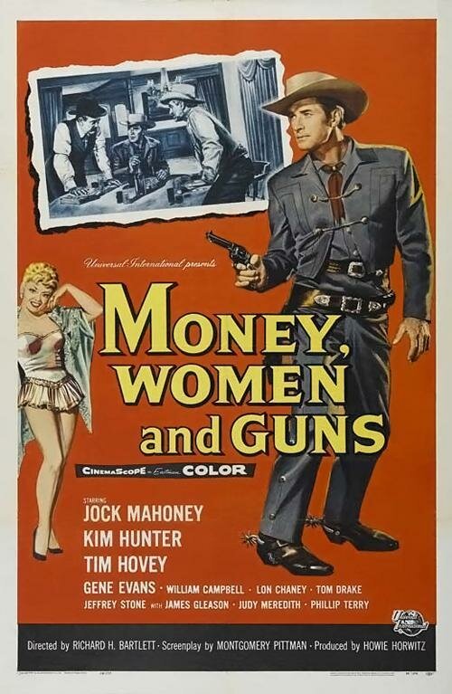 Деньги, женщины и пушки  (1958)
