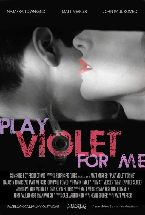 Play Violet for Me  (2015)