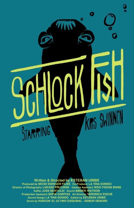 Schlock Fish  (2014)