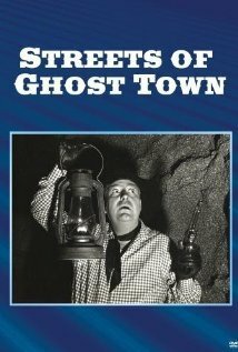 Streets of Ghost Town  (1950)