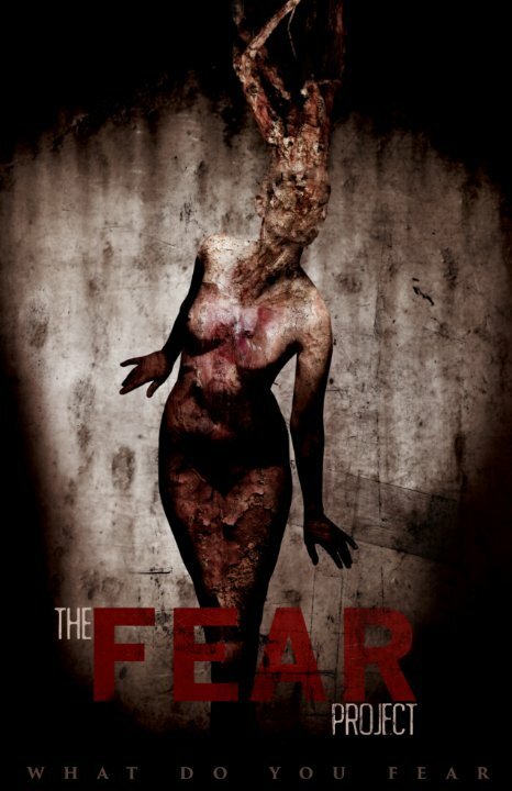 The Fear Project  (2018)
