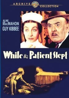 While the Patient Slept  (1935)