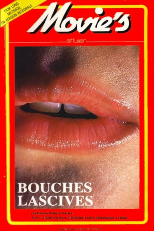 Bouches lascives et pornos  (1979)