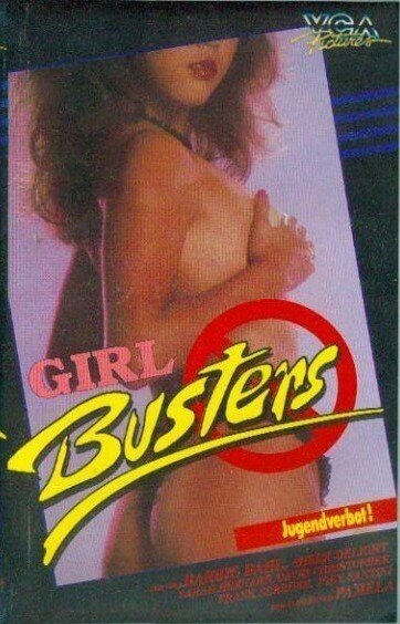 Girl Busters  (1985)