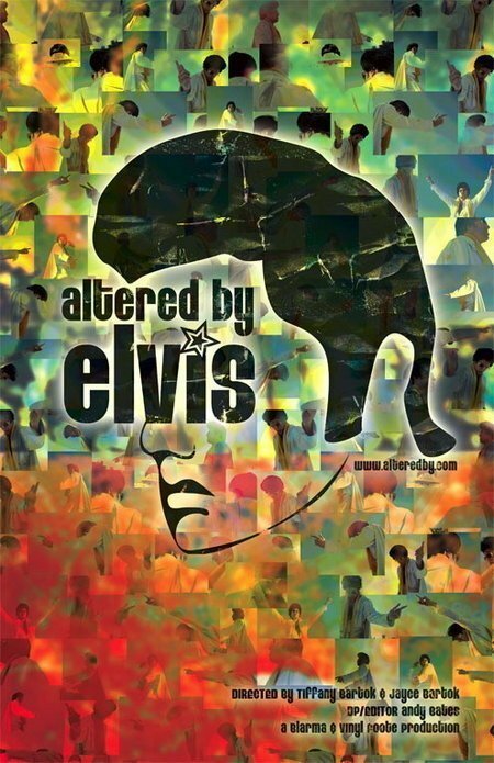 Altered by Elvis  (2006)