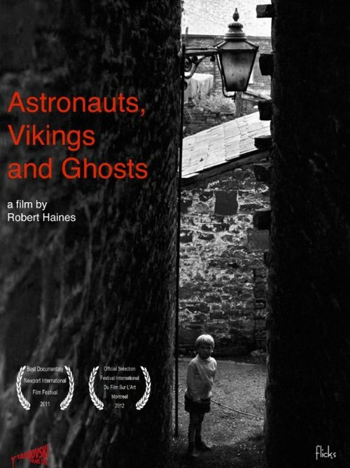 Astronauts, Vikings and Ghosts