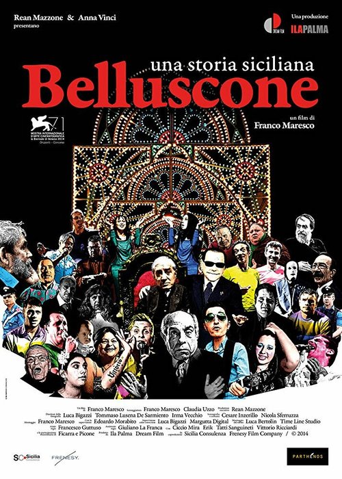 Беллусконе. Сицилийская история  (2014)