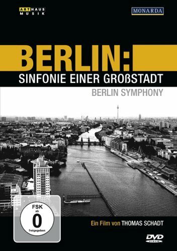 Берлин — симфония большого города