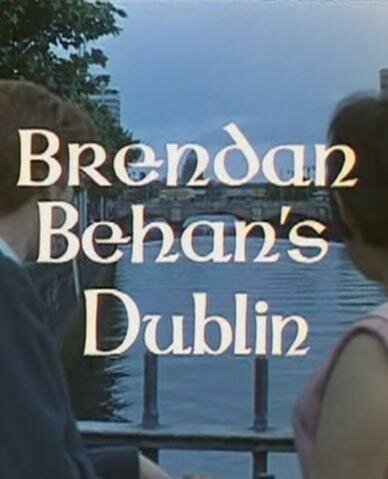 Brendan Behan's Dublin  (1966)