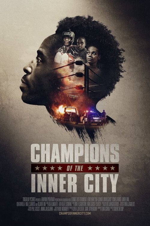 Champions of the Inner City  (2018)