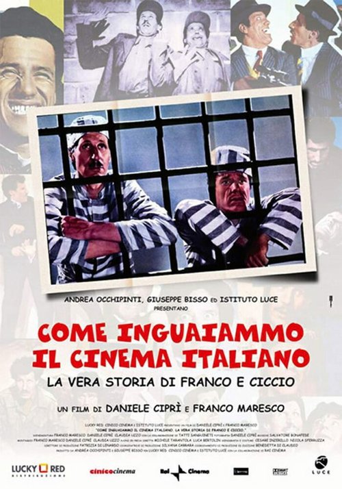Come inguaiammo il cinema italiano - La vera storia di Franco e Ciccio  (2004)
