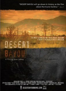 Desert Bayou  (2007)