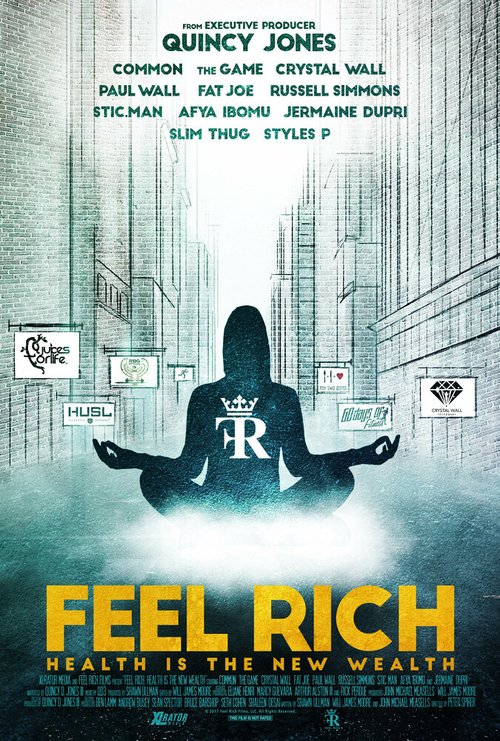 Feel Rich: Health Is the New Wealth  (2017)