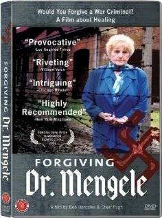 Forgiving Dr. Mengele  (2006)