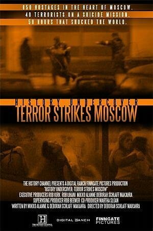 History Undercover: Terror Strikes Moscow  (2003)