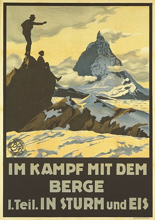 Im Kampf mit dem Berge - 1. Teil: In Sturm und Eis - Eine Alpensymphonie in Bildern  (1921)