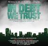 In Debt We Trust: America Before the Bubble Bursts  (2006)