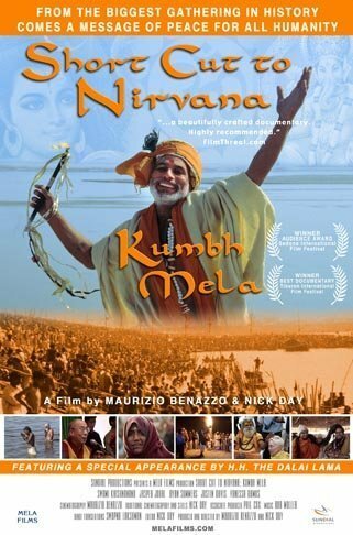 Кратчайший путь к нирване: Кумбх Мела  (2004)