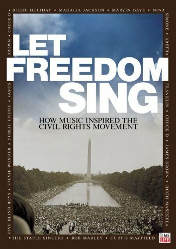Let Freedom Sing: How Music Inspired the Civil Rights Movement  (2009)