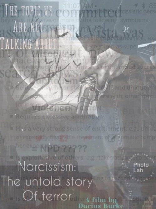 Нарциссизм: Нерассказанная история террора  (2020)