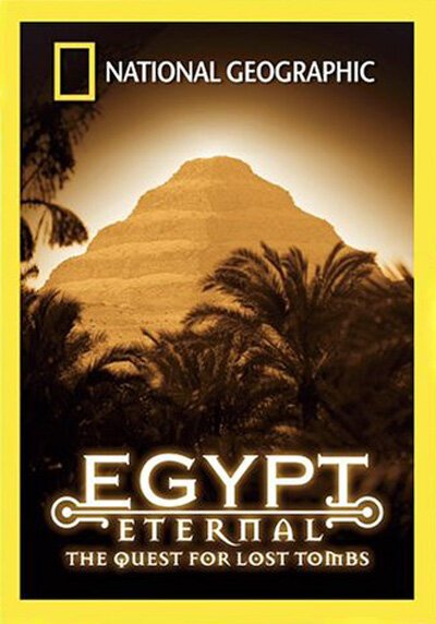 National Geographic: Египет. В поисках затерянных гробниц  (2002)