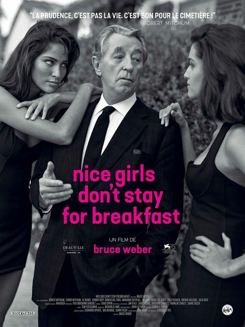 Nice Girls Don't Stay for Breakfast  (2018)