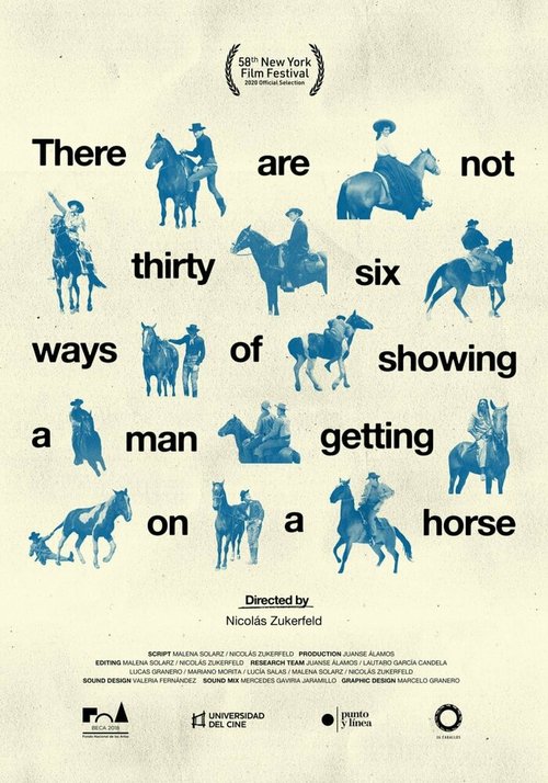 No existen treinta y seis maneras de mostrar cómo un hombre se sube a un caballo