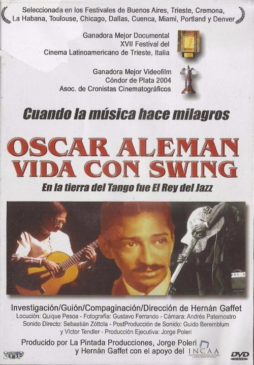 Oscar Alemán, vida con swing