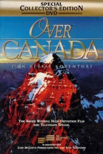 Over Canada: An Aerial Adventure