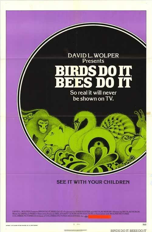 Птицы делают это, пчелы делают это  (1974)