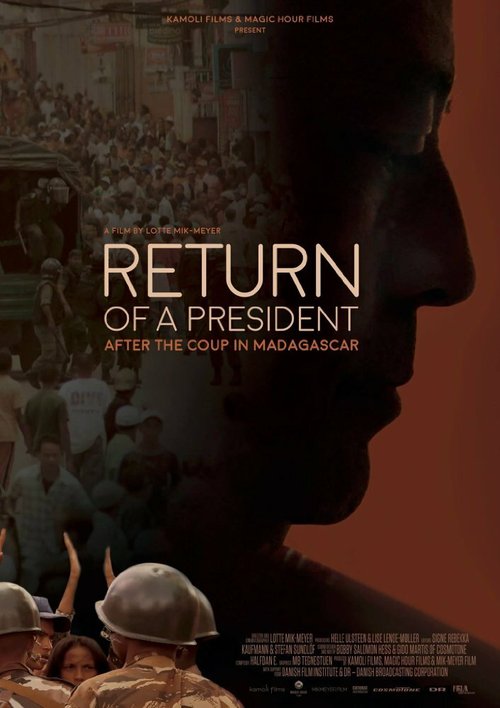 Return of a President: After the Coup in Madagascar  (2017)