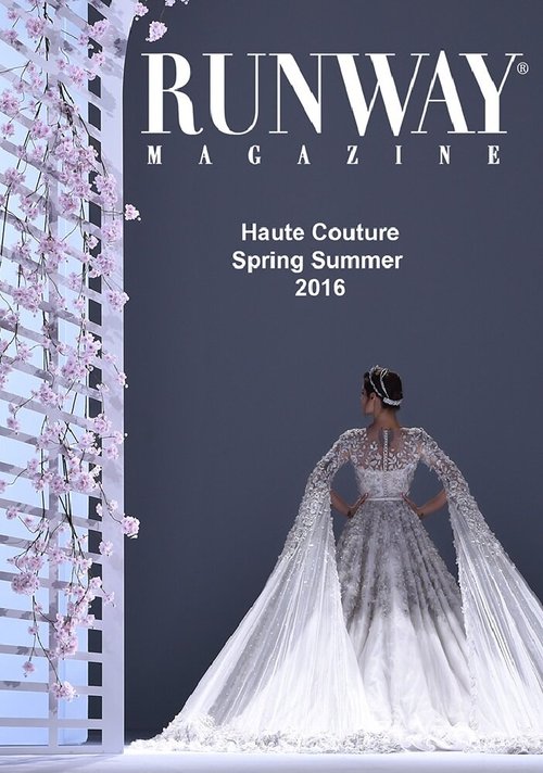 Runway Magazine Haute Couture Spring Summer 2016 Paris Fashion Week  (2016)