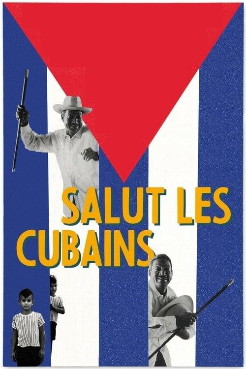 Салют, кубинцы!  (1964)