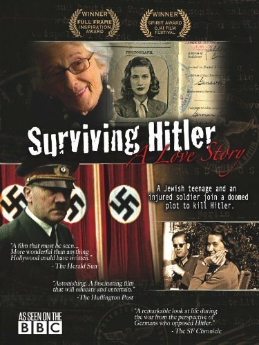 Surviving Hitler: A Love Story  (2010)