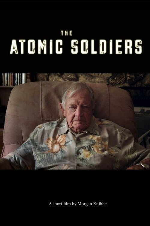The Atomic Soldiers  (2018)